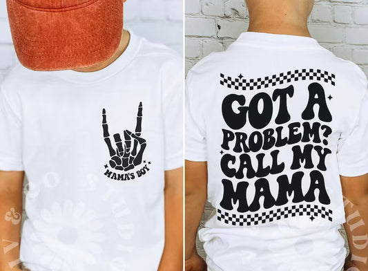 Got a problem kids Tee