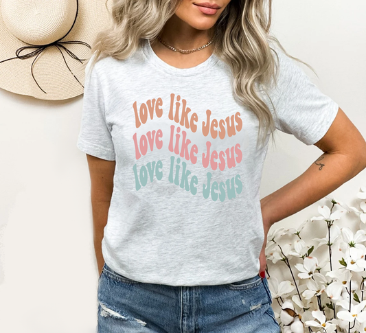 Love Like Jesus Tee